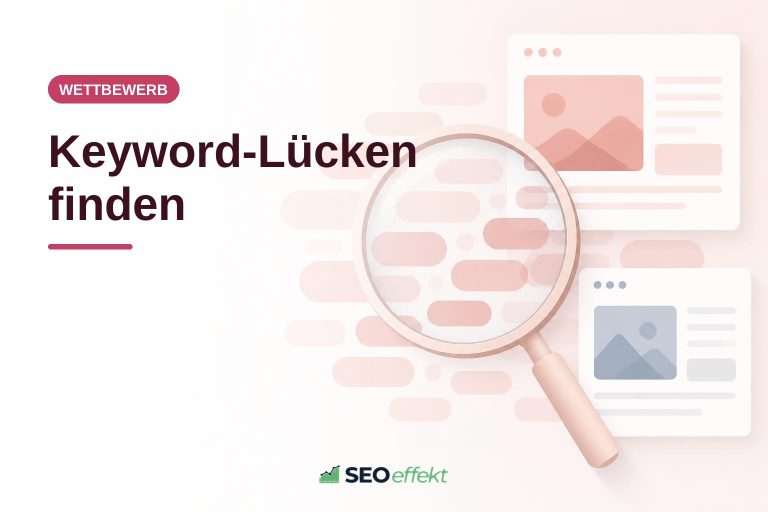 Fünf Schritte der Keyword-Analyse bei Wettbewerbern