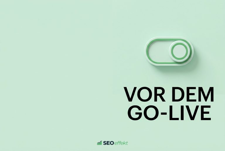 SEO-Relaunch ohne Rankingverlust: Die Checkliste vor dem Go-live