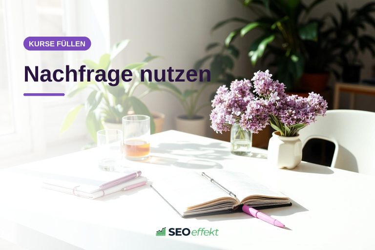 Drei-Monats-Fahrplan, um leere Kurse mit SEO zu füllen