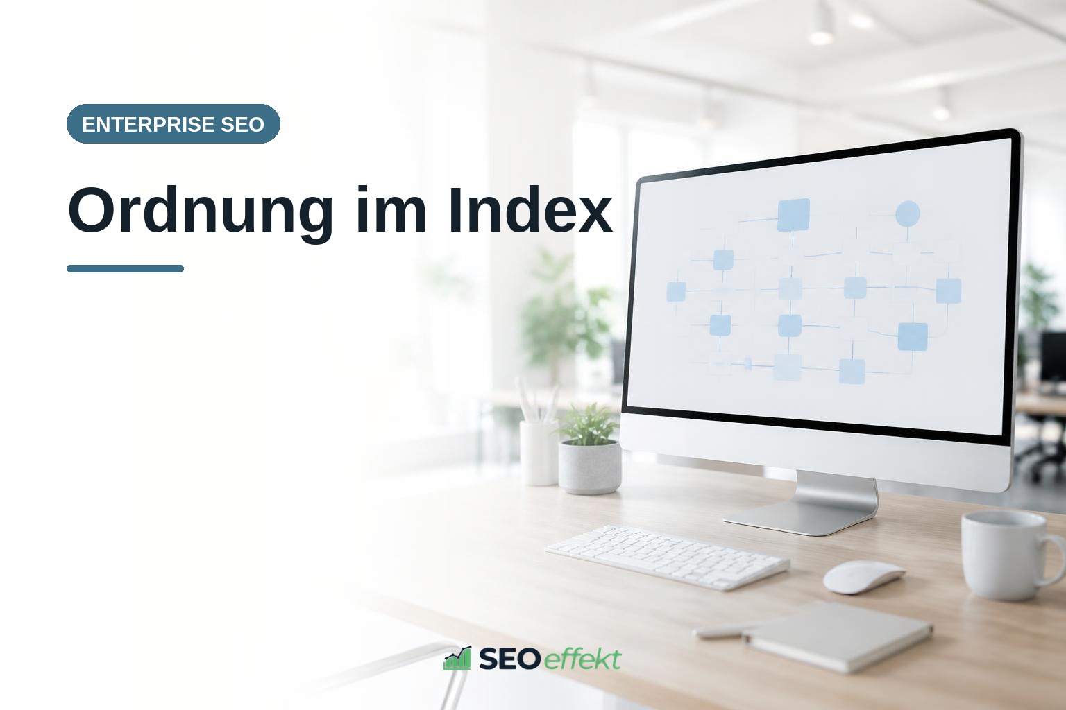 Fünf Schritte der Indexhygiene für große Websites