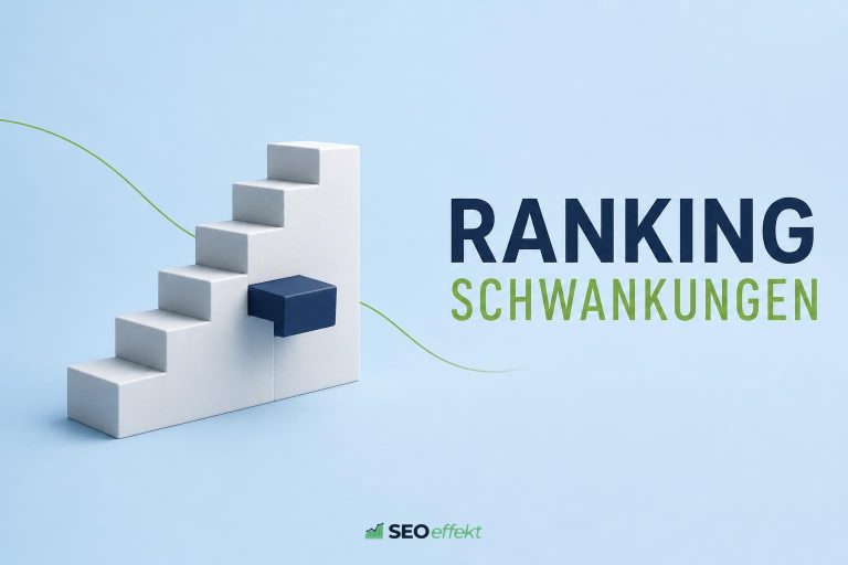 Beitragsbild Ranking-Schwankungen mit Treppenobjekt
