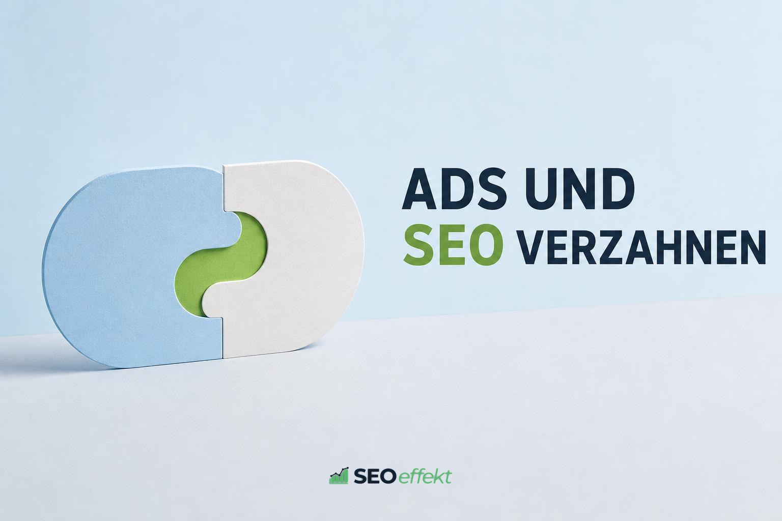 Google Ads und SEO kombinieren: Budget nach Suchintent verteilen
