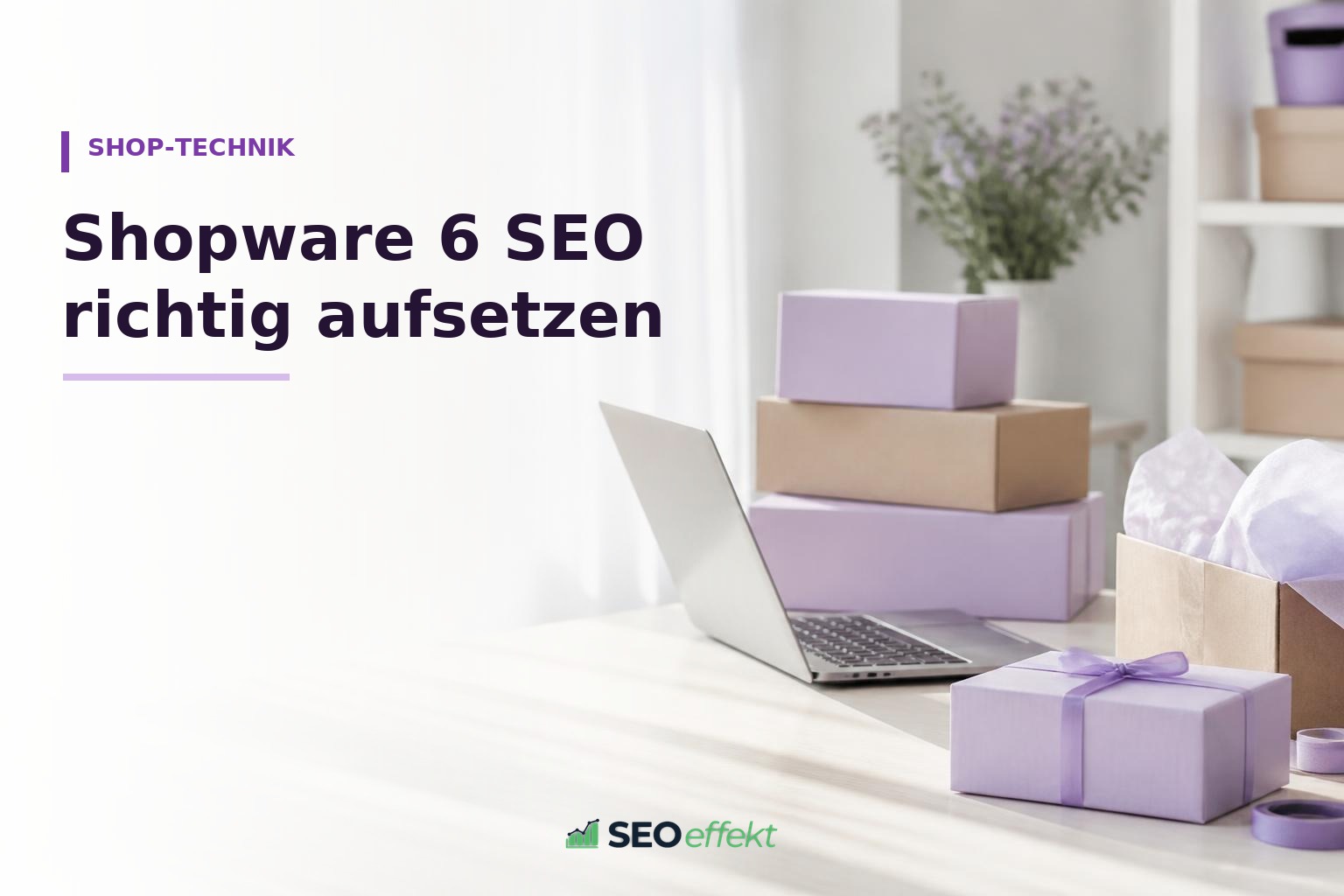Shopware SEO – Beitragsbild von SEOeffekt