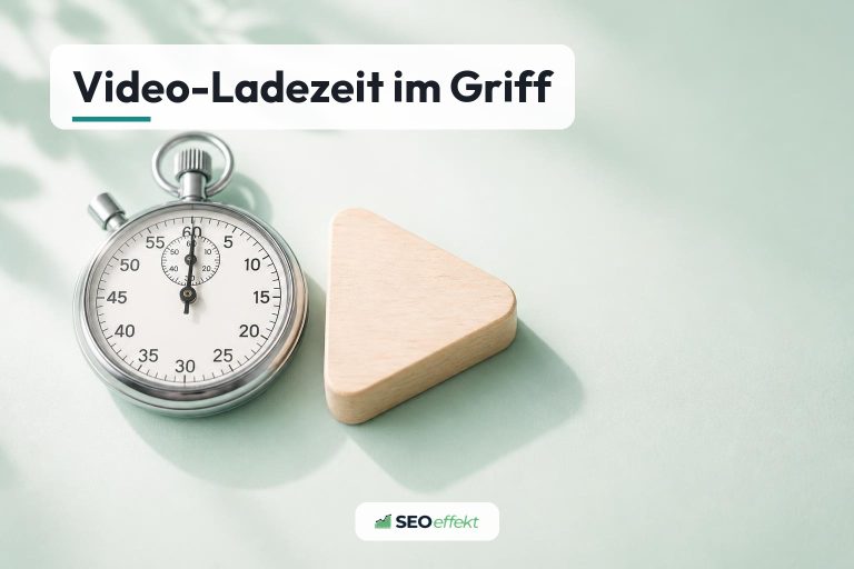 Videos für Pagespeed optimieren: Ladezeit im Griff