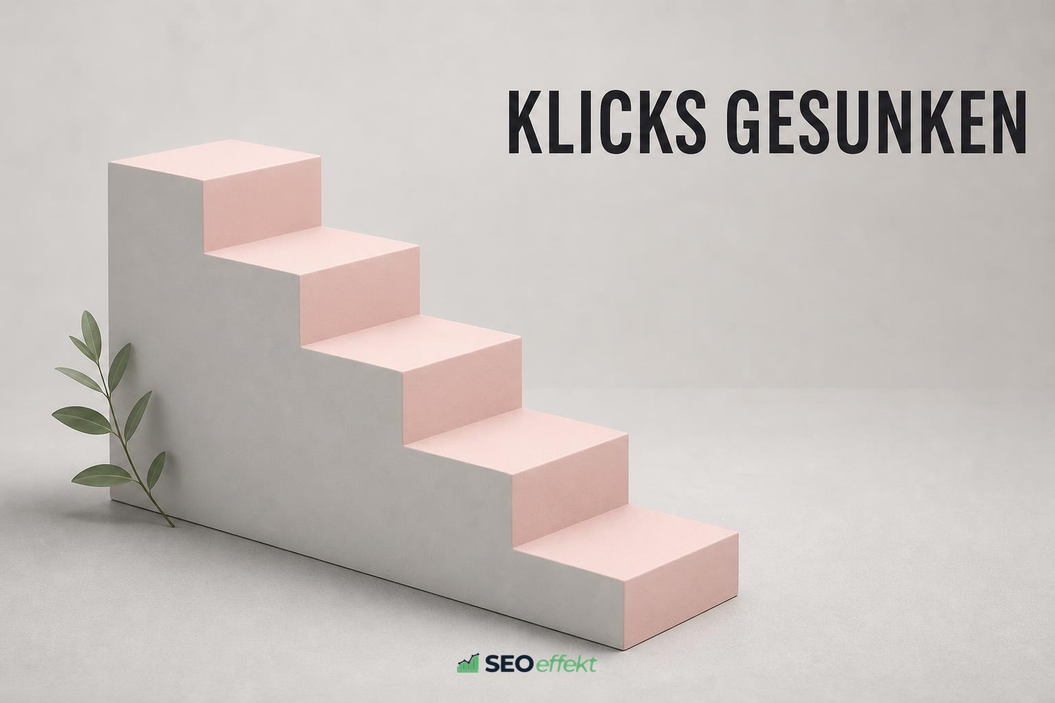 Absteigende Treppe als Bild für gesunkene Google-Klicks
