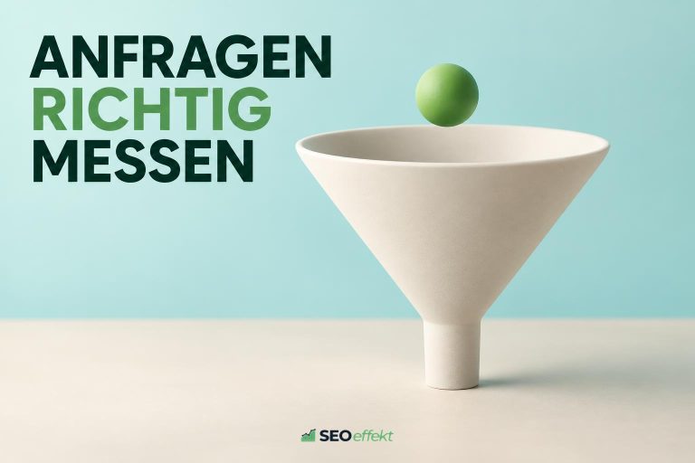 Website-Anfragen tracken: Welche Maßnahmen wirklich Anfragen bringen